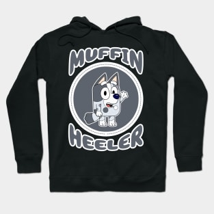 Muffin Heeler Hoodie